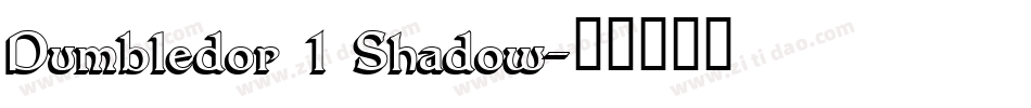 Dumbledor 1 Shadow字体转换